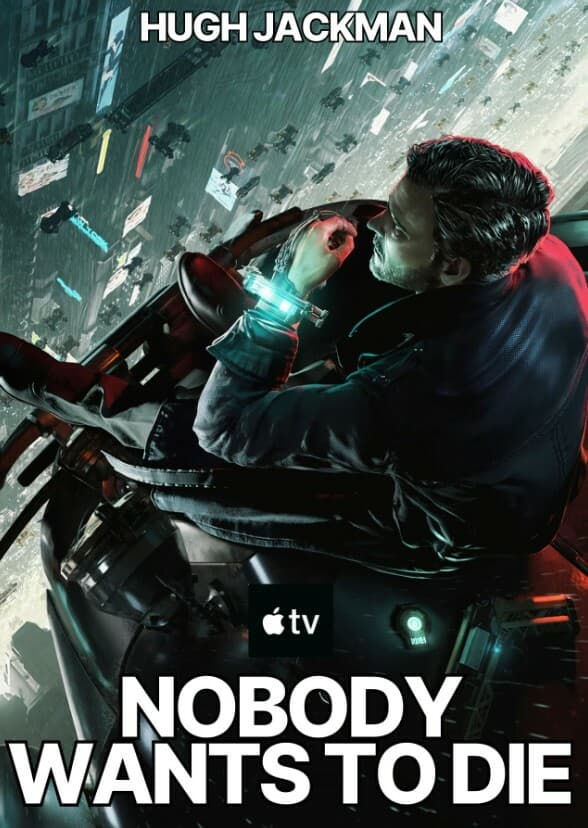 Nobody Wants To Die Season 1 (2024)
