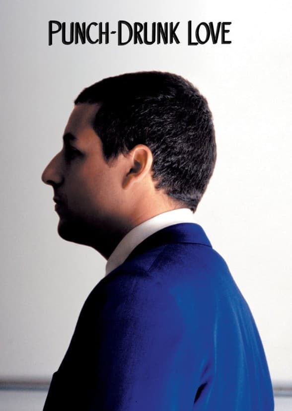 Punch-Drunk Love