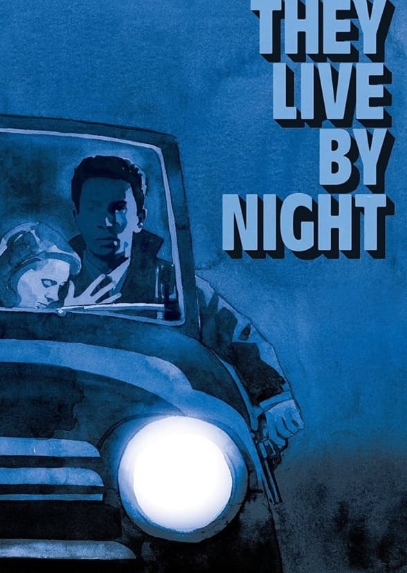 They Live by Night (2018)