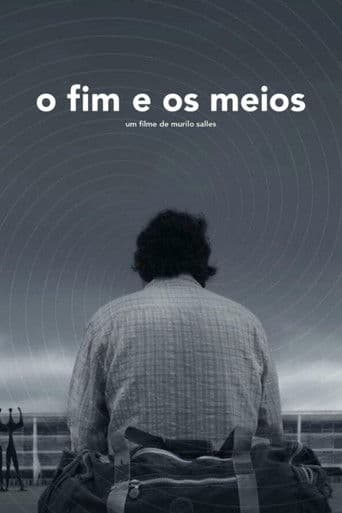 O Fim e os Meios